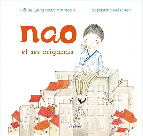 NAO ET SES ORIGAMIS